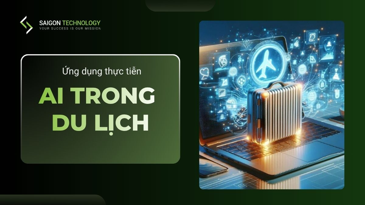 AI Trong Du Lịch: Ứng Dụng Cho Doanh Nghiệp (2026)