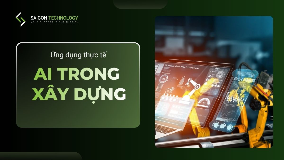 Ứng Dụng AI Trong Xây Dựng: Từ Thiết Kế Đến Quản Lý Công Trình