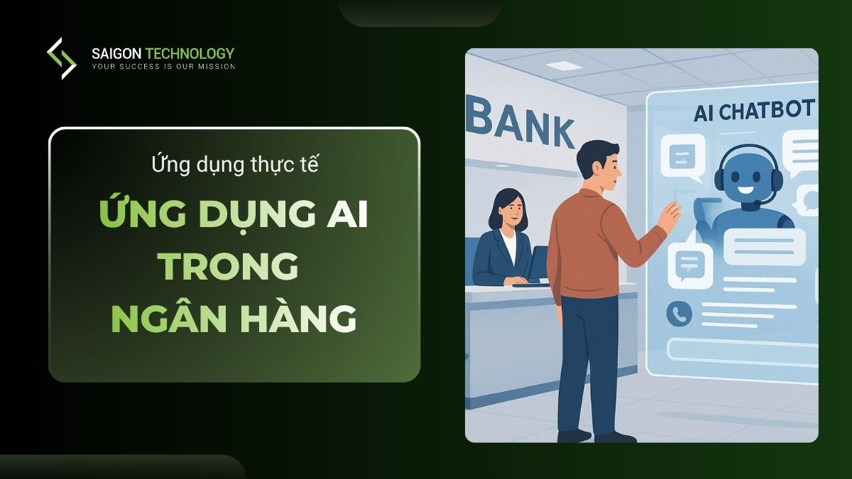 Ứng Dụng AI Trong Ngân Hàng: 7 Xu Hướng Thực Tế 2026